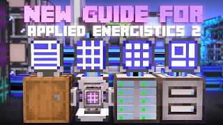 Guide to New Applied Energistics 2 from Simple to Advanced [upl. by Drannel784]