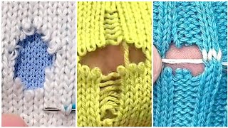 3 Great Ways to Repair Holes in Knitted Sweaters at Home Yourself 💎Beginners Tutorial🤗 [upl. by Lucien]