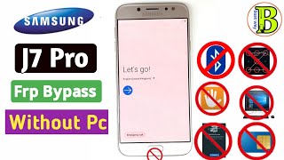 Samsung J7 Pro Frp BypassWithout PcWithout Sim1000 WorkingSMJ730F Google Account Lock Remove [upl. by Ipoillak784]