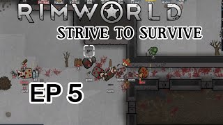 RIMWORLD  START WITH NOTHING  EP5 [upl. by Connor]