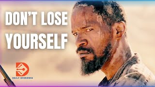 DONT LOSE YOURSELF WAKE UP AND GET AFTER IT  BEST Motivational Speech [upl. by Nasia750]