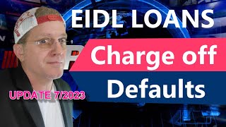 SBA EIDL CHARGE OFFS BY DEFAULT OIC OR BANKRUPTCY UPDATE for SBA Loan forgiveness [upl. by Godliman]