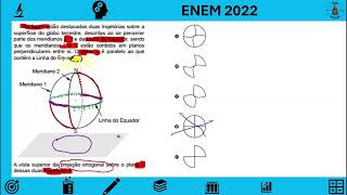 ENEM 2022  Na figura estão destacadas duas trajetórias sobre a superfície do globo terrestre de [upl. by Keily631]