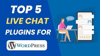 Top 5 free live chat plugins for WordPress websites [upl. by Eanel546]