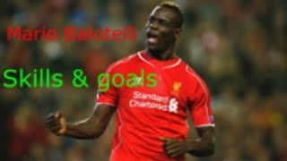 Mario Balotelli  Why always me  Skills amp Goals [upl. by Skell]