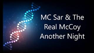 MC Sar amp The Real McCoy  Another Night  Razormaid Promotional HQ [upl. by Ailekat]