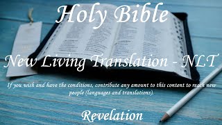 English Audio Bible  Revelation COMPLETE  New Living Translation NLT [upl. by Phox906]