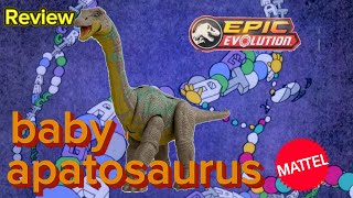 Review baby apatosaurus jurassic world Mattel EPIC EVOLUTION PTBR [upl. by Oretos]