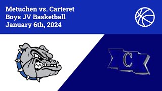 Metuchen vs Carteret Boys JV Basketball 1624 [upl. by Cut]