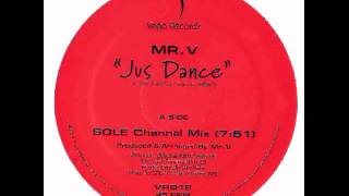 VR012 MRV Jus Dance SOLE Channel Mix [upl. by Rekcut]