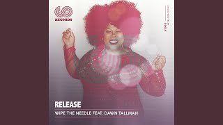 Release feat Dawn Tallman [upl. by Redna]