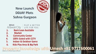 New DDJAY PLOTS Launch Arawali City in Sohna Gurgaon [upl. by Anuaik]