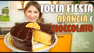 TORTA FIESTA CON ARANCIA E CIOCCOLATO ricetta INFALLIBILE [upl. by Kavanaugh]