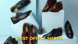 Best Office Shoes  BeYourBest BeYourBestOfficial​ [upl. by Sabah]