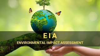 Environmental Impact Assessment EIA The Key to Sustainable Development [upl. by Orlantha]