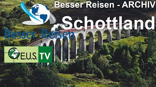 Besser Reisen  Schottland [upl. by Acimot]