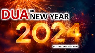 NEW YEAR 2024 DUA TO GET SUCCESS PEACE RIZQ MONEY AND BLESSINGS AND MERCY OF ALLAH [upl. by Heydon2]