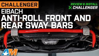 20082022 Challenger Eibach AntiRoll Front and Rear Sway Bars Review amp Install [upl. by Irving110]