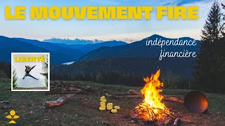 Mouvement FIRE INDEPENDANCE FINANCIERE et Retraite Anticipée  La Liberté pour TOUS à tout âge [upl. by Aieki]