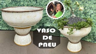 DIY  VASO DE PNEU VELHO E SUPORTE DE CIMENTO E ISOPOR técnicas para cortar e virar o pneu [upl. by Oruam]