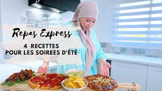 REPAS EXPRESS  4 recettes FACILES amp RAPIDES pour les soirées d’été [upl. by Letti]