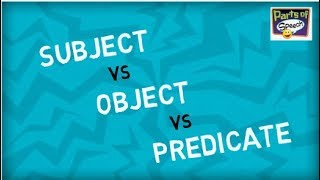 Subject vs Object vs Predicate [upl. by Raynard]