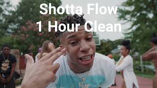 Shotta Flow Clean 1 Hour [upl. by Scharaga]