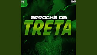 Arrocha da Treta feat Mc Dricka [upl. by Dranek]