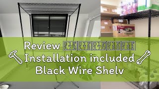 Review 🅹🅸🅽🆈🆄 🔨Installation included🔧 Black Wire Shelving Heavy Duty Type Boltless storage r [upl. by Erihppas954]