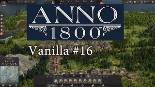 Anno 1800 Vanilla 16 Priorität liegt auf der großen Insel [upl. by Endora]