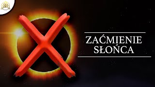 Arcysymboliczne Zaćmienie Słońca Złamanie Kodu Matriksa i nowy czynnik X w algorytmie świata [upl. by Kartis]