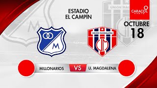 EN VIVO  Millonarios vs Unión Magdalena  Liga Colombiana por el Fenómeno del Fútbol [upl. by Massimo]