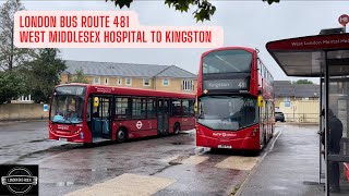 🚌 Discovering London Bus Route 481 West Middlesex Hospital to Kingston 🛤️ [upl. by Aire]