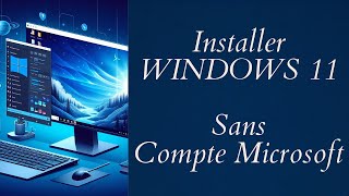 Installer WINDOWS 11 Sans Compte Microsoft [upl. by Sergei]