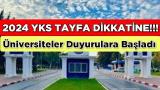 2024 YKS TAYFA DİKKATİNE ‼️ ÜNİVERSİTELER DUYURULARA BAŞLADI [upl. by Ttam]