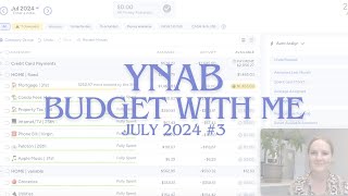 YNAB Budget with Me  July Pay 3 💝  magic month ✨ [upl. by Edme832]