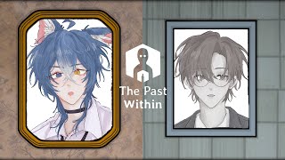 【The Past Within】อดีต ปัจจุบัน อนาคต ft itshiARP [upl. by Cindie274]