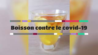 BOISSON CONTRE LE COVID19 [upl. by Touber]