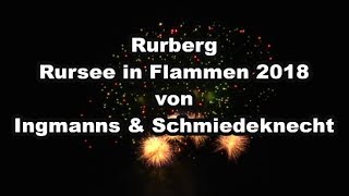 Rursee in Flammen 2018  In Rurberg Geschossen von Ingmanns amp Schmiedeknecht [upl. by Blinni]