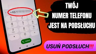 Wykryj i wyłącz cały podsłuch w telefonie 3 typy podsłuchu [upl. by Snevets]