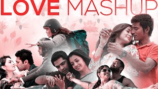 Love Mashup 2023  Valentines Day Love Songs  Tamil Love Songs  Video Mashup [upl. by Jaquith]