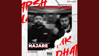 NAJARE feat Arsh Lally amp Dreamboydb [upl. by Pelage]