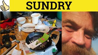 🔵 Sundry  Sundry Meaning  Sundry Examples  Sundry Defined  Basic GRE Vocabulary [upl. by Aynna409]