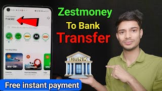 🔴Zestmoney Cradit Limit to bank transfer freeHow to transfer zestmoney to bankZestmoney to bank 🏦✅ [upl. by Ellis32]