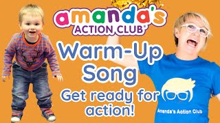 Amandas Action Club Warm Up Song [upl. by Boatwright247]