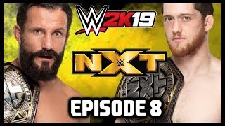 WWE 2K19  WWE Universe Mode  NXT Episode 8 [upl. by Able]