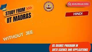 BS Degree Program in Data Science at IIT Madras  Enrolment Now Open for 2024 Hindi [upl. by Aiuqat313]