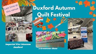 The LAST EVER Duxford Autumn Quilt Festival [upl. by Allebara]