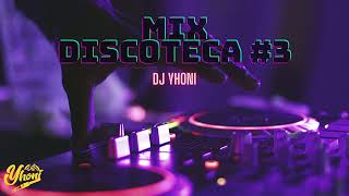 MIX DISCOTECA CUSCO  MIX VARIADO DJ YHONI [upl. by Htebezile]