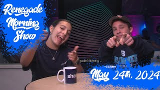 Renegade Morning Show  May 24 2024 [upl. by Ahsekahs]